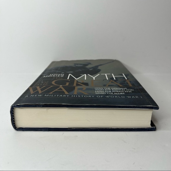 The Myth of the Great War : A New Military History of World War 1 - Picture 7 of 8
